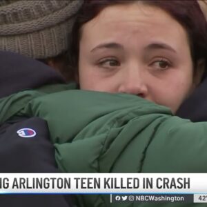 ‘He's Pushed Me to Do Better': Community Honors Arlington Teen Killed in Crash | NBC4 Washington