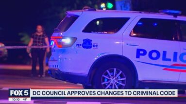 DC Council approves changes to controversial criminal code | FOX 5 DC