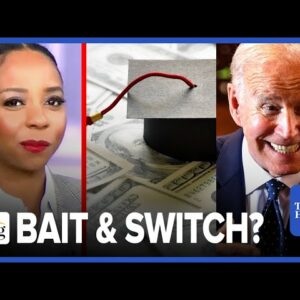 Briahna Joy Gray: Did Biden SWINDLE Young Voters By Sabotaging Student Debt Cancellation?