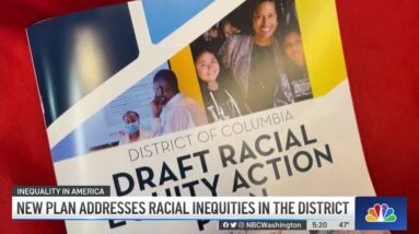 New Plan Addresses Racial Inequities in the District | NBC4 Washington