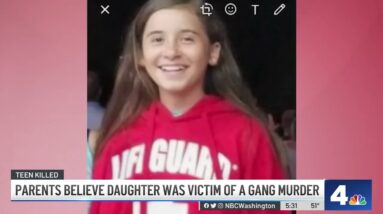 Parents Believe Daughter Was Victim of Gang Killing  | NBC4 Washington