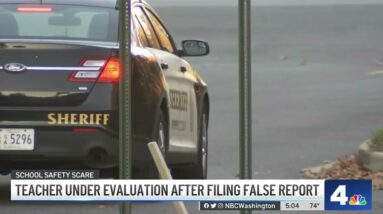 Teacher Under Evaluation After Filing False Report | NBC4 Washington