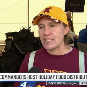 Washington Commanders Host Holiday Food Distribution | NBC4 Washington