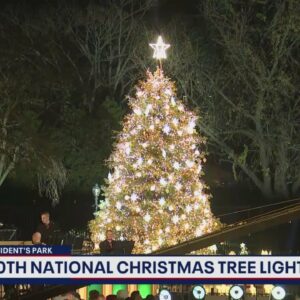 100th National Christmas Tree Lighting celebration brings holiday cheer