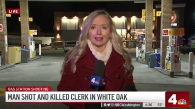 Man Fatally Shot Clerk at Gas Station in White Oak | NBC4 Washington