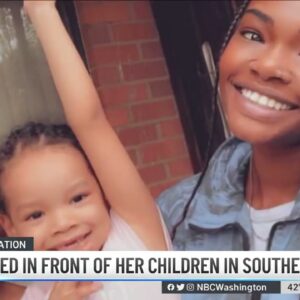 ‘I Saw Mommy Die': Woman Shot, Killed in Front of Her Children in Anacostia | NBC4 Washingotn