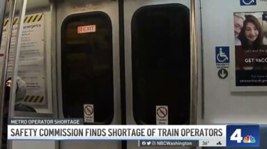 Safety Report Highlights Metro Operator Shortage | NBC4 Washington
